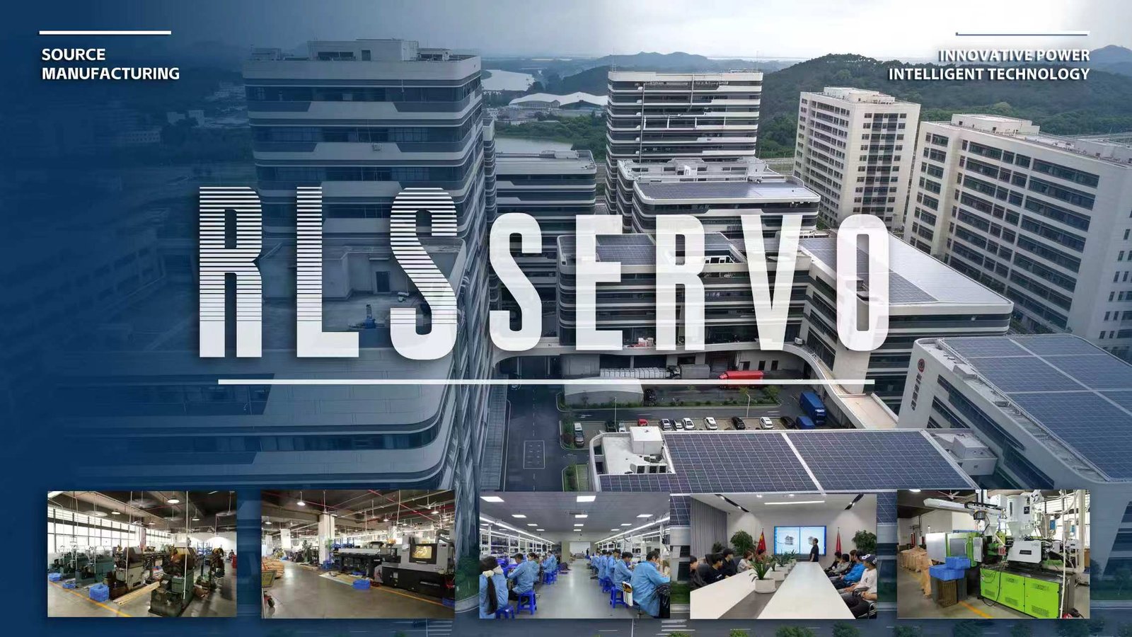 RLS Servo manufacturing campus, workshops and production team
